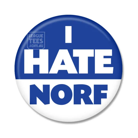 i hate norf footy badge